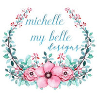 Michelle My Belle Designs