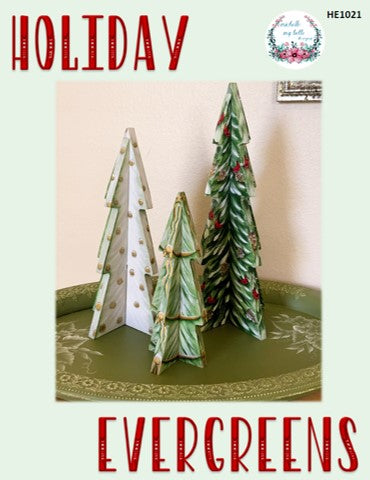Project - Holiday Evergreens